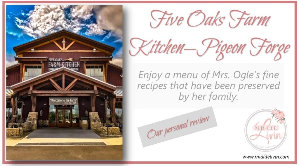 Five Oaks Farm Kitchen Pigeon Forge