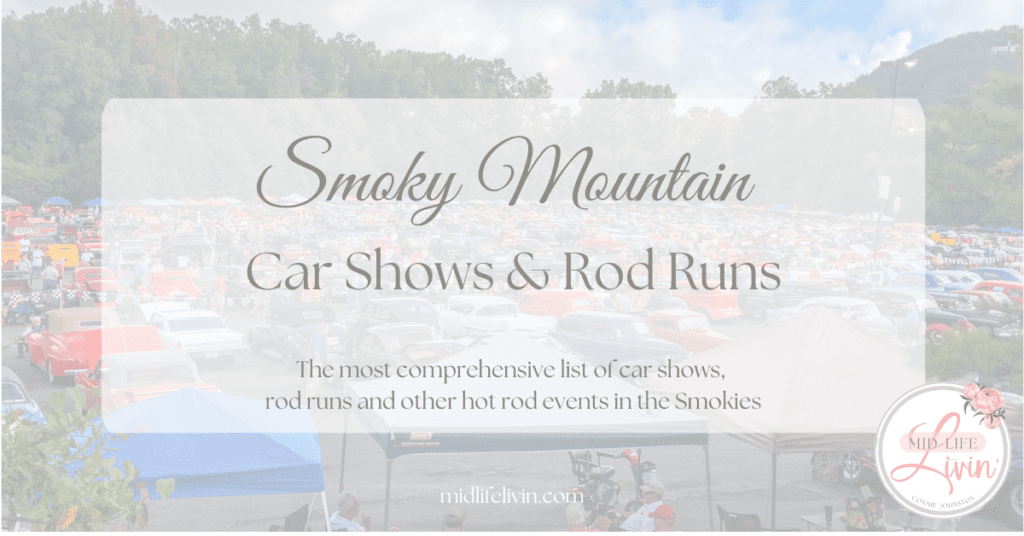 Smoky Mountain Car Shows & Rod Runs
