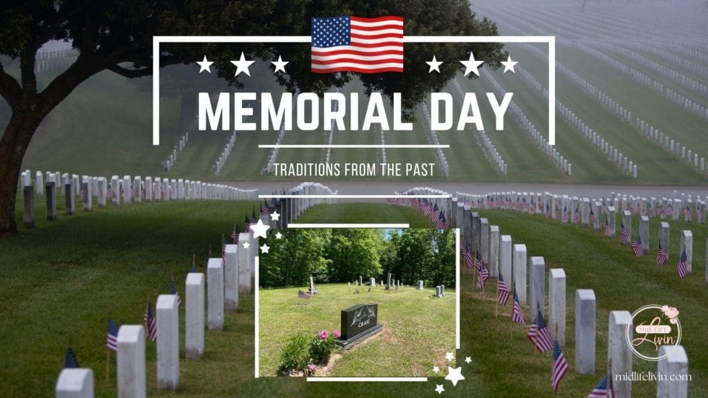 Memorial Day - Traditions from the Past