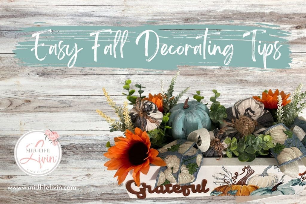 Easy Fall Decorating Tips