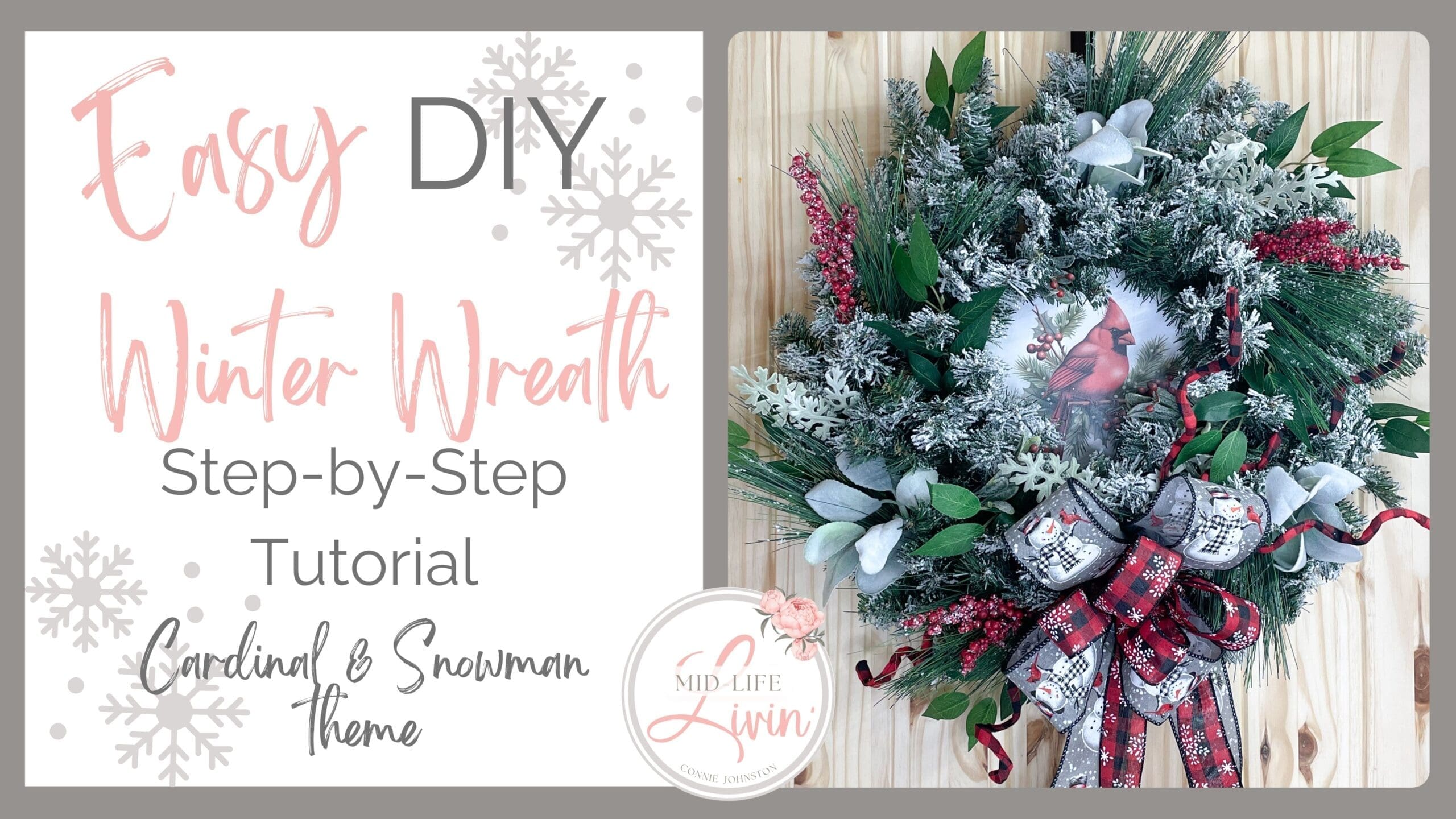 DIY Winter Cardinal Snowman Wreath ~ Easy How To Tutorial using a Flocked Pine Wreath Base